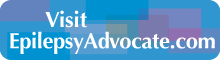 Visit EpilepsyAdvocate.com Visit EpilepsyAdvocate.com