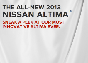 SNEAK A PEEK AT OUR MOST
INNOVATIVE ALTIMA EVER.
