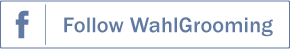 Wahl GroomingFacebook