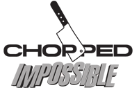 Chopped: Impossible