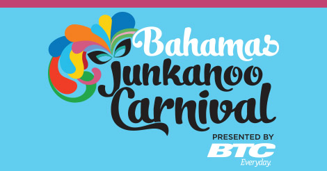 Bahamas Junkanoo Carnival presented by BTC Everyday