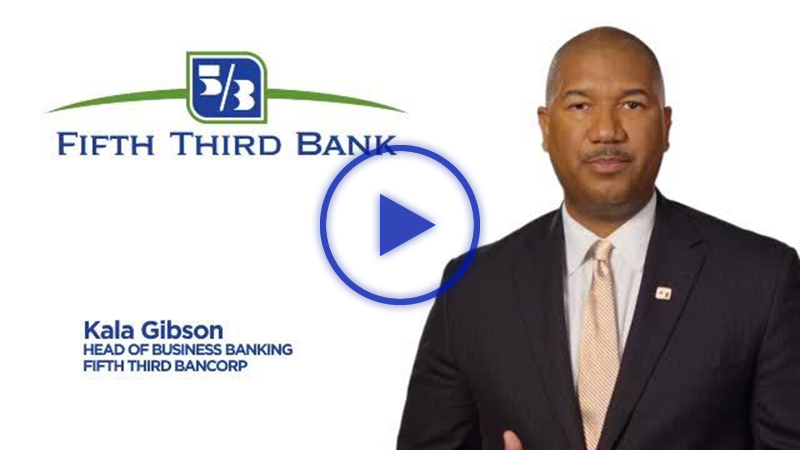 Kala Gibson, Head of Business Banking at Fifth Third Bank, discusses the importance of small businesses to our economy and communities