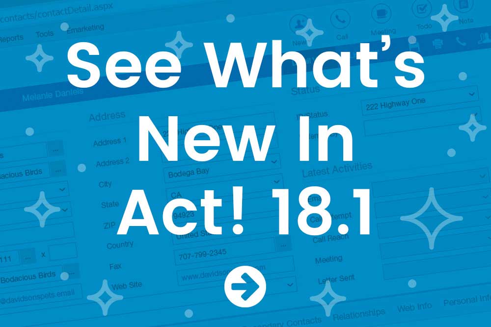 See What’s New in Act! 18.1