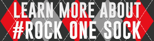 Learn More about #RockOneSock