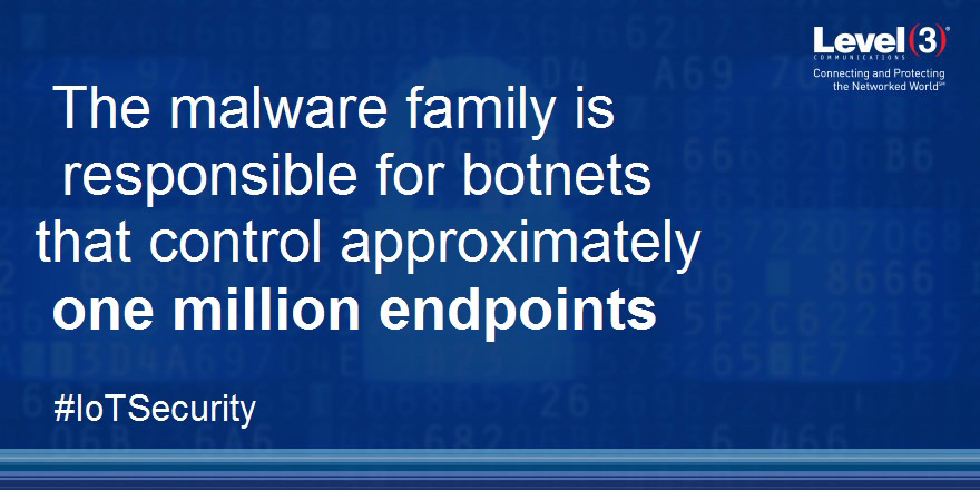 New malware research from Level 3 Threat Research Labs: The malware family is responsible for botnets that control approximately one million endpoints.