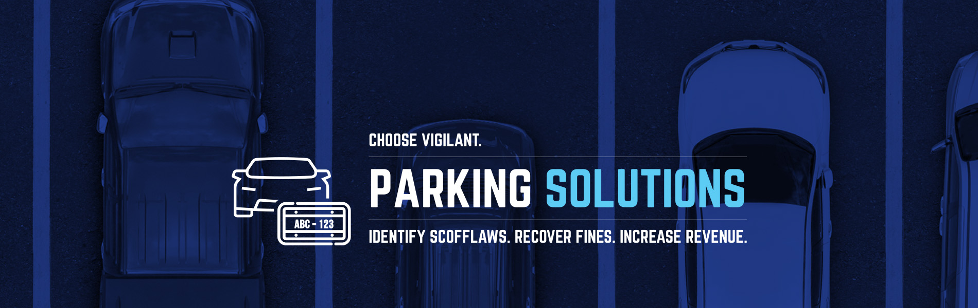 Choose Vigilant Parking Solutions