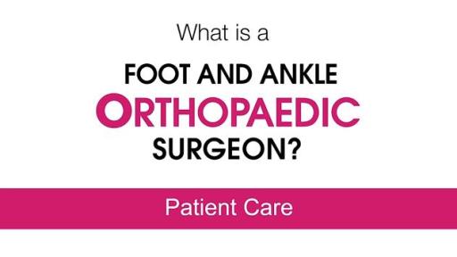 Foot and Ankle Orthopaedic Surgeons Explore the Best Treatment Options for Each Patient
