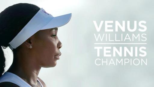 Venus Williams profile on the left with the words, "Venus Williams, Tennis Champion."