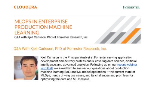 Q&A with Kjell Carlsson, PhD of Forrester Research, Inc
