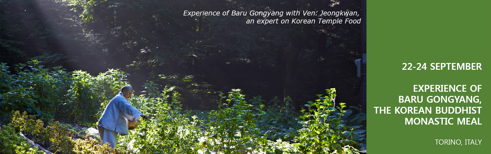 The Baru Gongyang experience with Buddhist nun Venerable Jeong Kwan