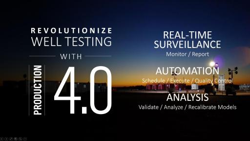 Revolutionize Well Testing