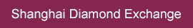 Shanghai Diamond Exchange