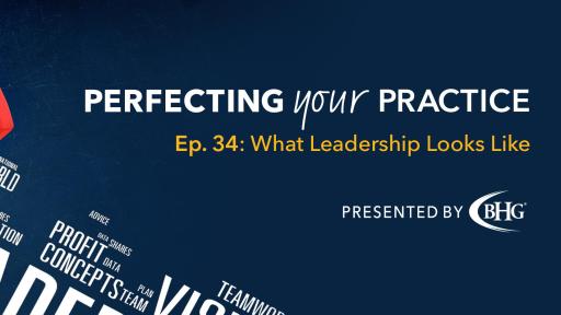 An infographic that says, Episode 34: What Leadership Looks Like