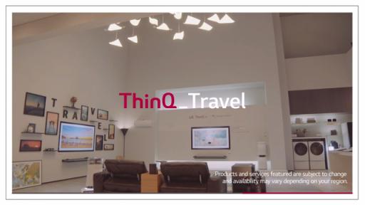 How to Plan a Stress-Free Trip / LG ThinQ products can make your lives easier and more convenient as your AI travel guide without stress