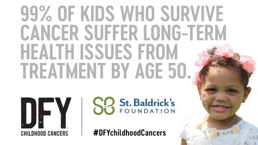 Share this image on social media using the hashtag #DFYchildhoodCancers and #StBaldricks.