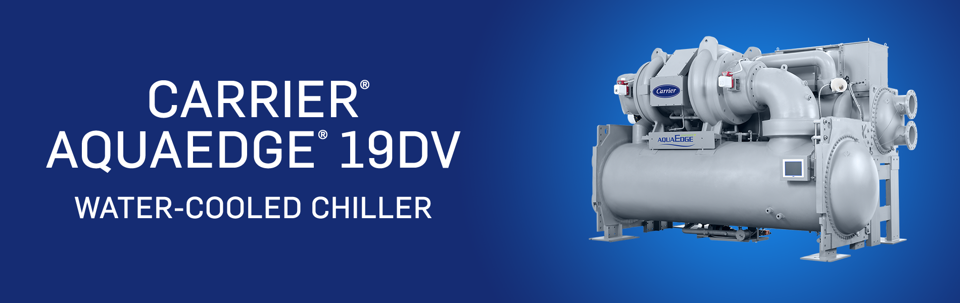 Hero image with a Aquaedge 19DV Carrier unit.