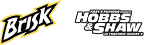 Brisk x Hobbs&Shaw