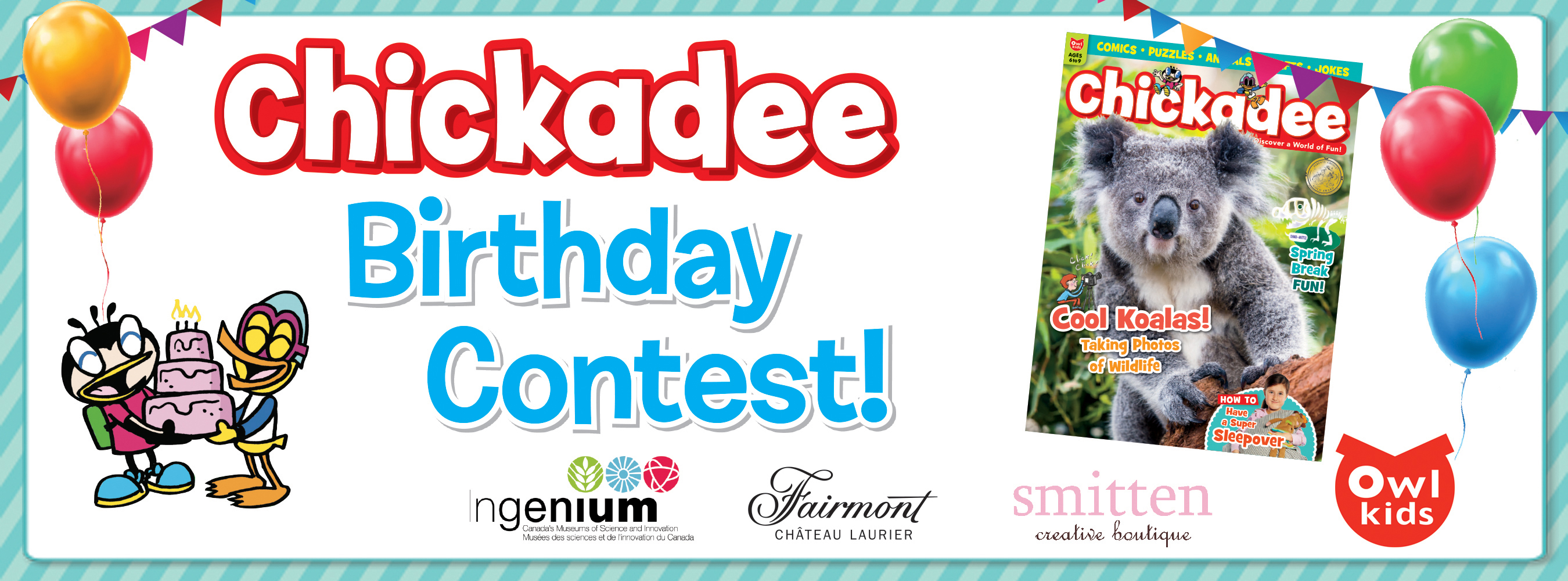 Chickadee Birthday contest banner