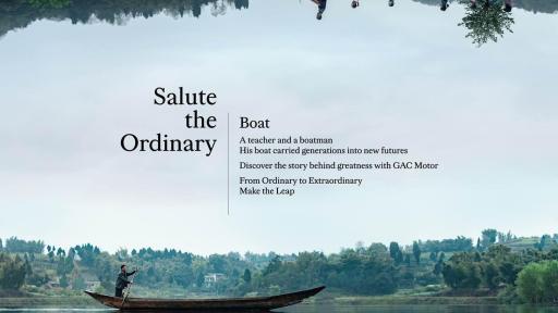 Salute the Ordinary - Discover the Story Behind Greatness with GAC Motor