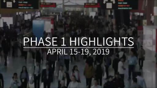Phase 1 highlights of 125th Canton Fair