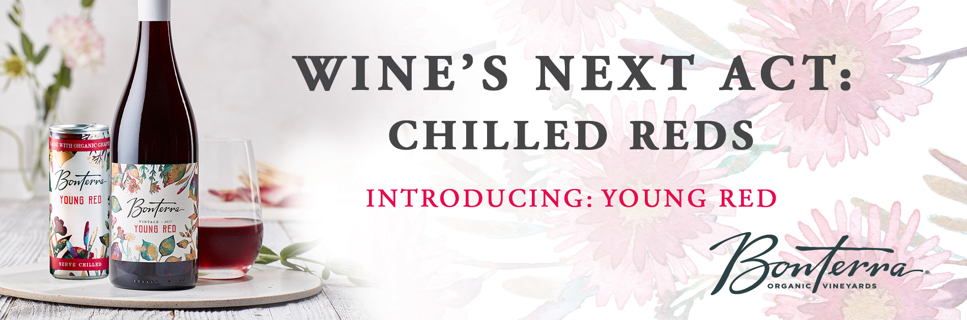 Hero Banner that says, "Wine's Next Act: Chilled Reds"