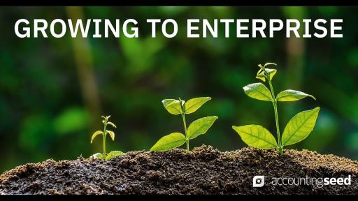 Play Video: Accounting Seed Expansion to Enterprise