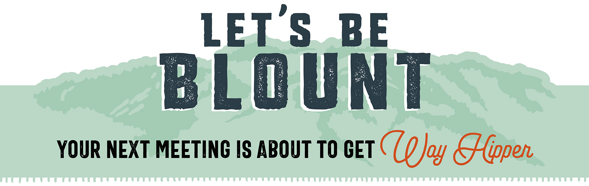 Let's be Blount hero banner.