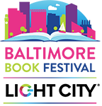 Baltimore Book Festival and Light City