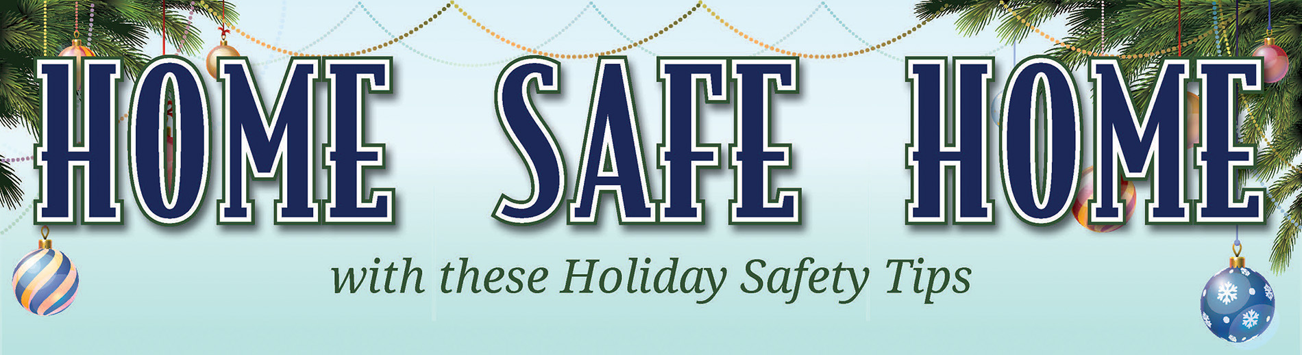 Home Safe Home Banner