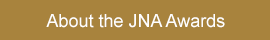 About the JNA Awards
