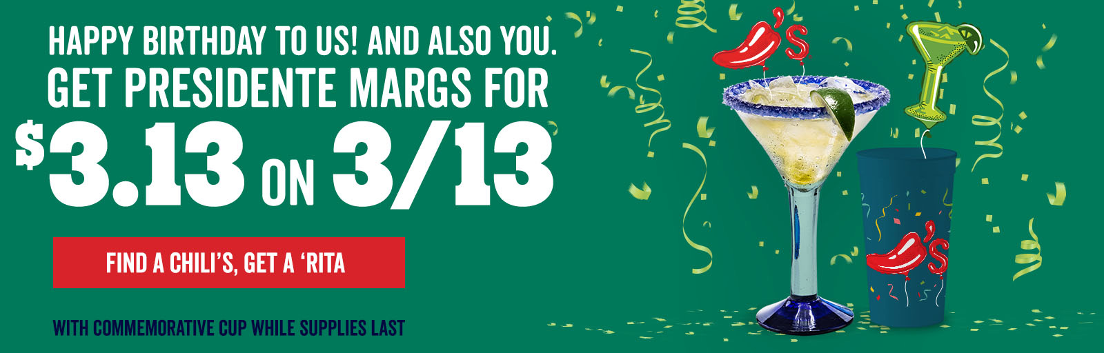 Happy Birthday to Us! And Also You. Get Presidente Margs for $3.13 on 3/13