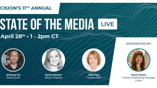 Cision's Annual State of the Media LIVE!