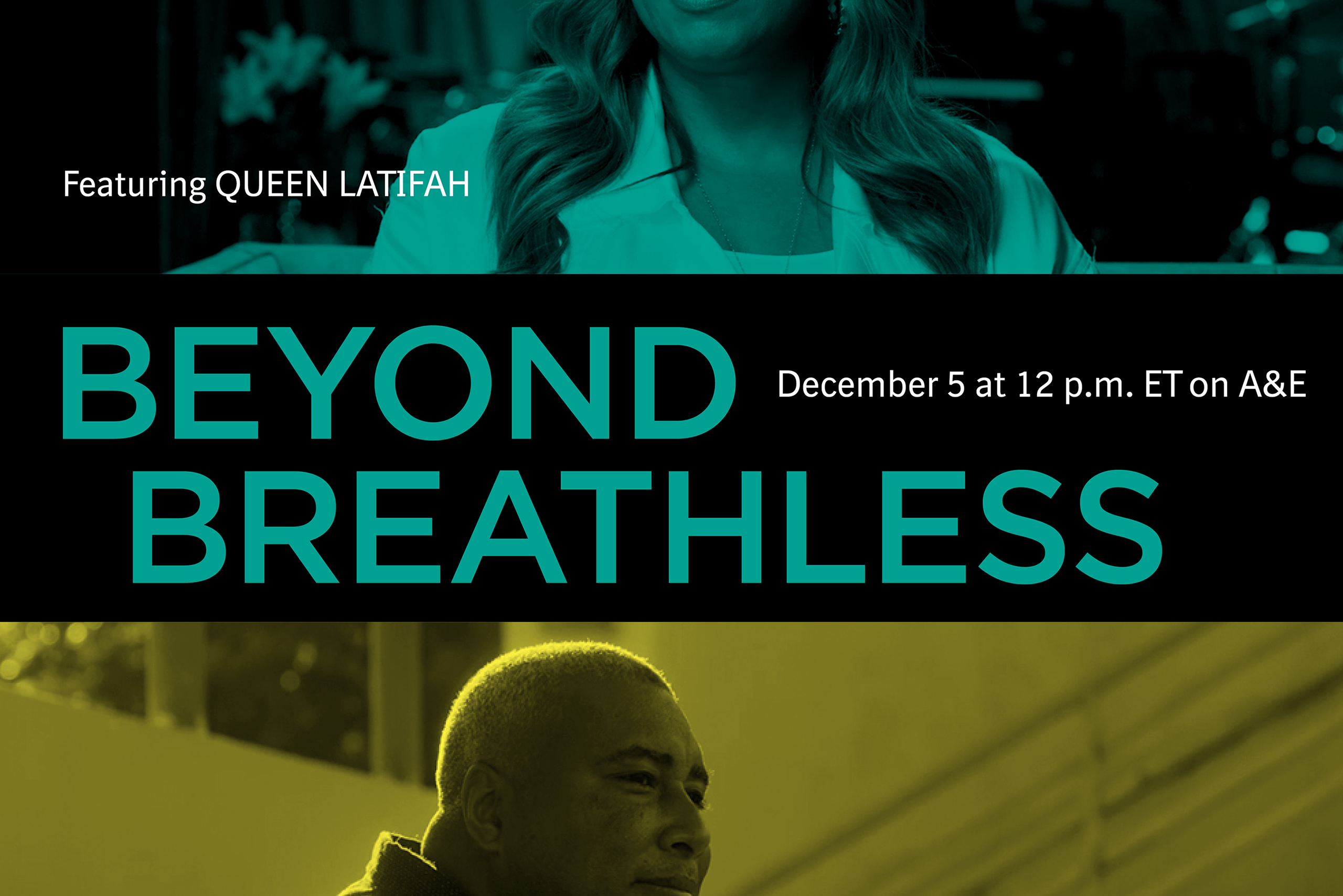 "Beyond Breathless" on A&E