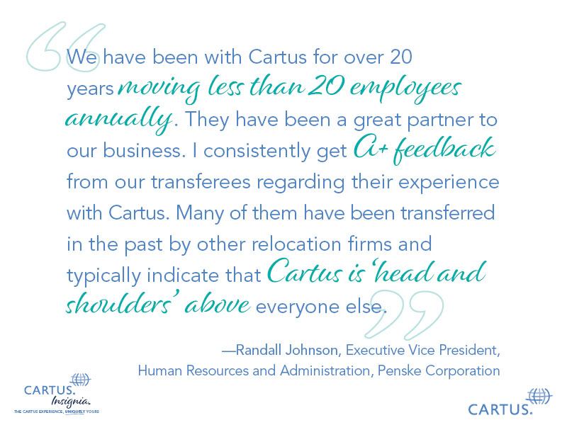 Cartus Insignia<sup>SM</sup> clients share their experiences.
