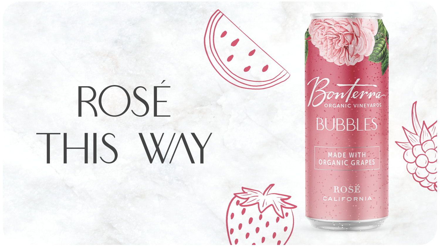 Lively raspberry, strawberry and watermelon notes elevate our crisp California Rosé. On the palate, refreshing rosewater and lime zest notes brighten this bubbly selection from organic grapes.
