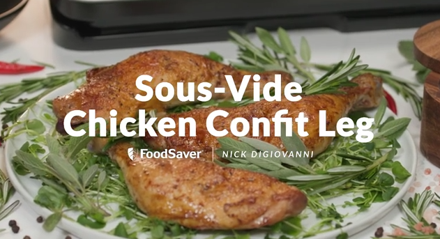 Play Video: Sous-Vide Chicken Confit Leg