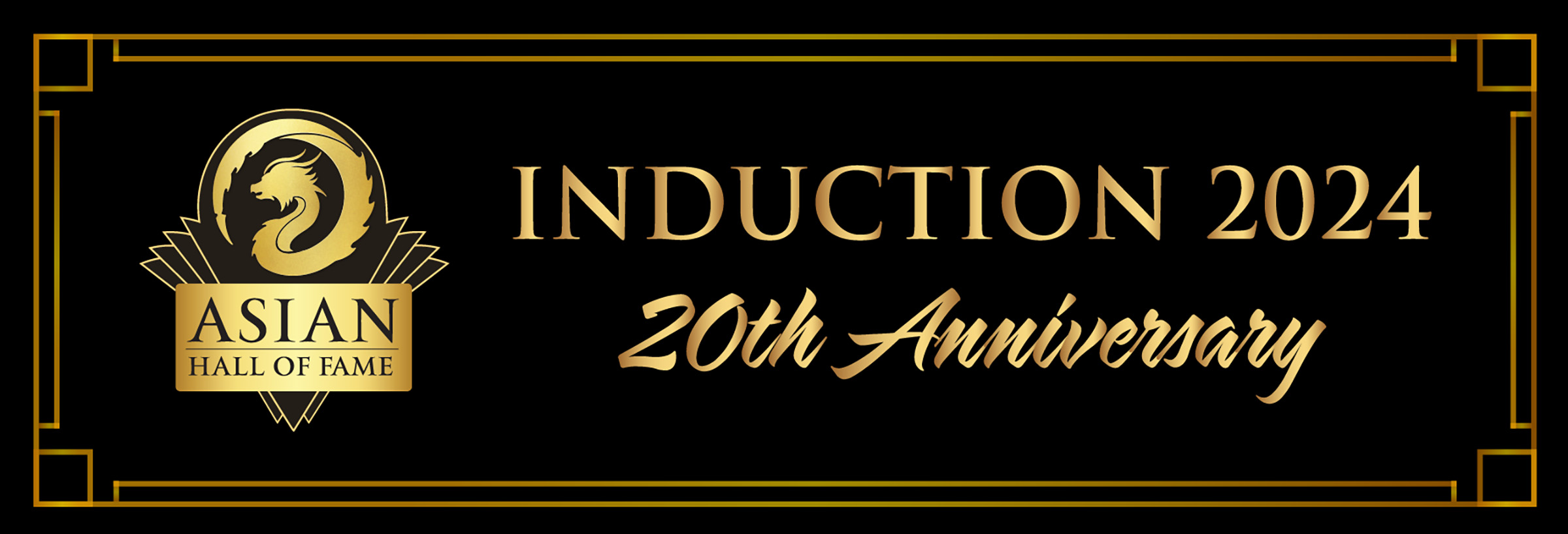 ASIAN HALL OF FAME UNVEILS 20th-ANNIVERSARY SEASON