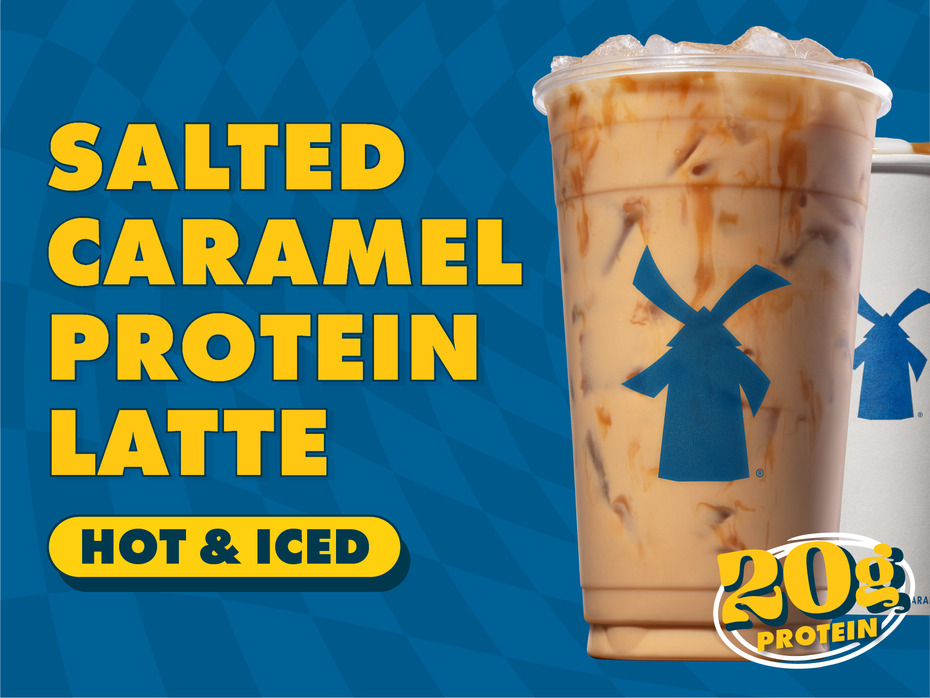 The Salted Caramel Protein Latte features a blend of salted caramel flavor, espresso, protein milk, topped with caramel drizzle