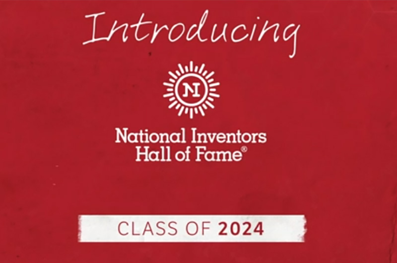 Introducing the National Inventors Hall of Fame Class of 2024