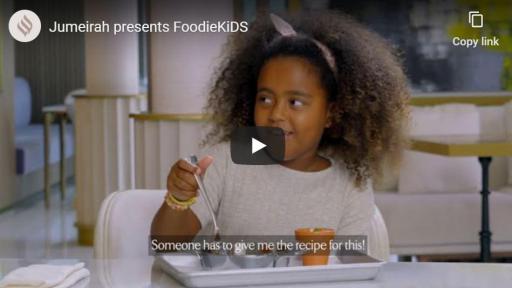 Jumeirah presents FoodieKiDS