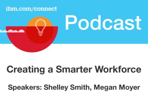 Creating a Smarter Workforce