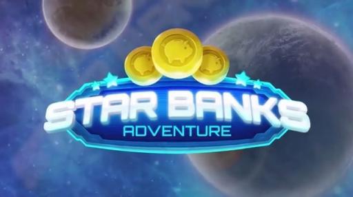 Star Banks Adventure: Behind the Scenes