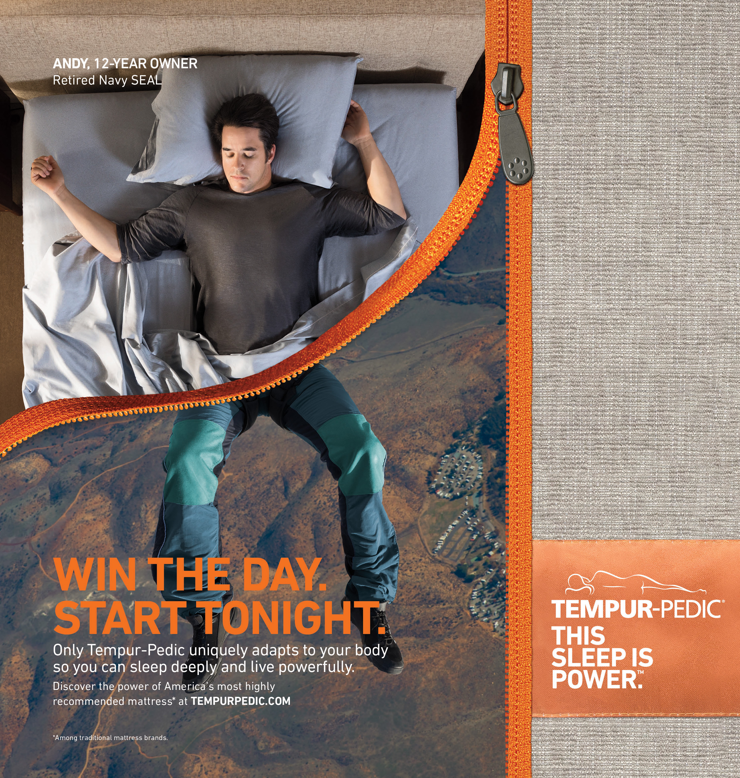 The “Tempur-Pedic Sleep Is Power” campaign seamlessly links how individuals spend their nights – on their Tempur-Pedic mattresses – and their days training, running, surfing and living at peak performance. Here, Andy Stumpf, 12-year owner and former Navy SEAL is highlighted in one of the campaign’s print ads. 