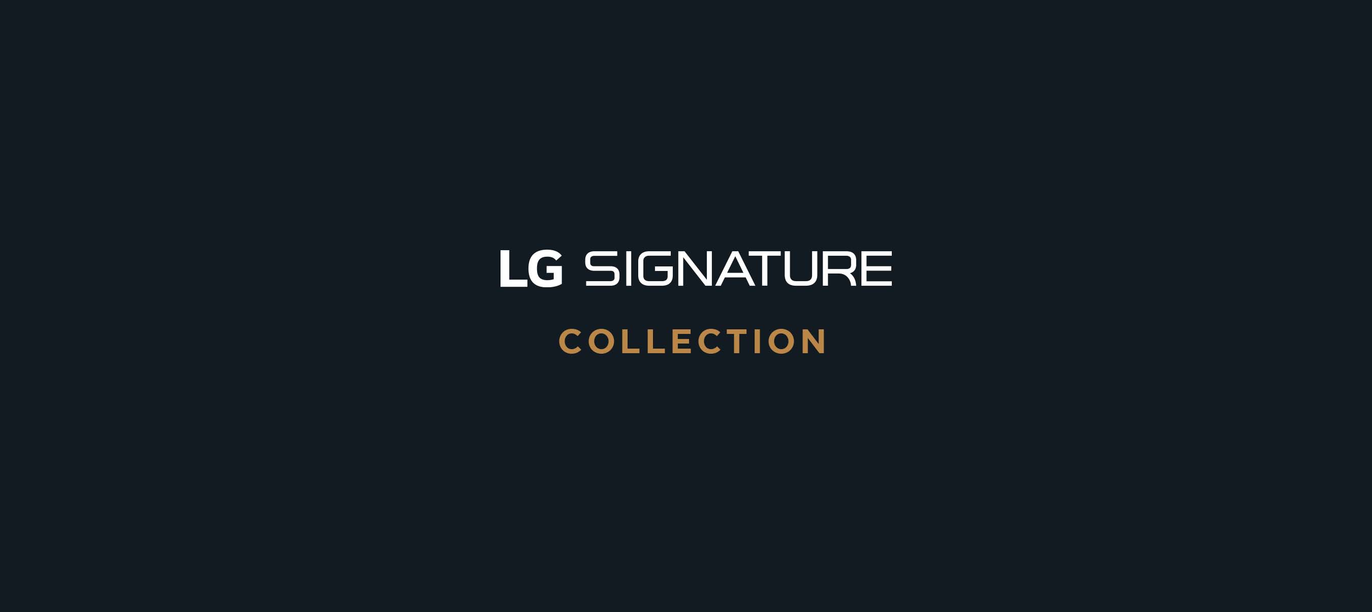 LG SIGNATURE Product Fact Sheet