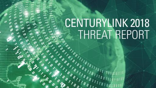 Click to link to CenturyLink 2018 Threat Report