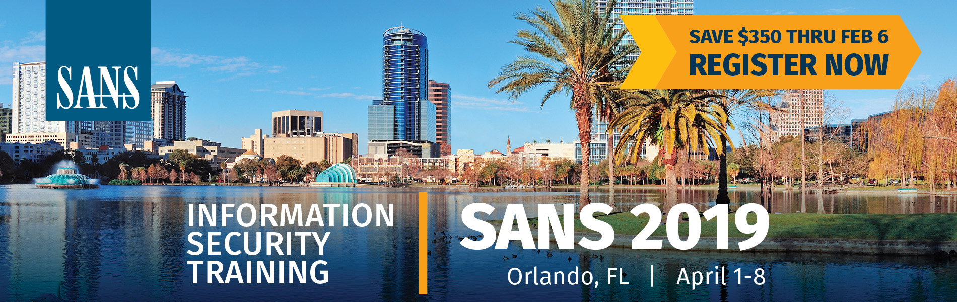 SANS 2019 Orlando Training Event Features 50 Courses to Develop Cyber Security Skills at Every Level