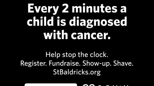 Every 2-minutes a child is diagnosed with cancer.