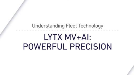 Play Video: Machine Vision + Artificial Intelligence: The Lytx Difference