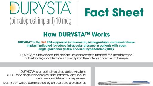 DURYSTATM (bimatoprost implant) Fact Sheet