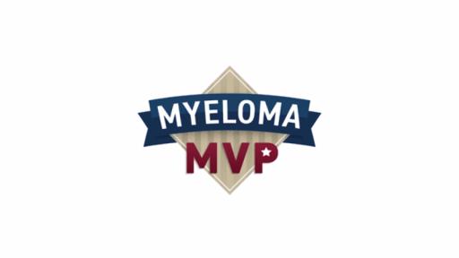 Play Video: Myeloma MVP Campaign B-Roll
